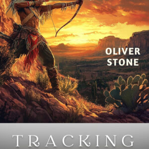 The Warrior’s Way 1 – Stalking And Tracking: The Art Of Observation